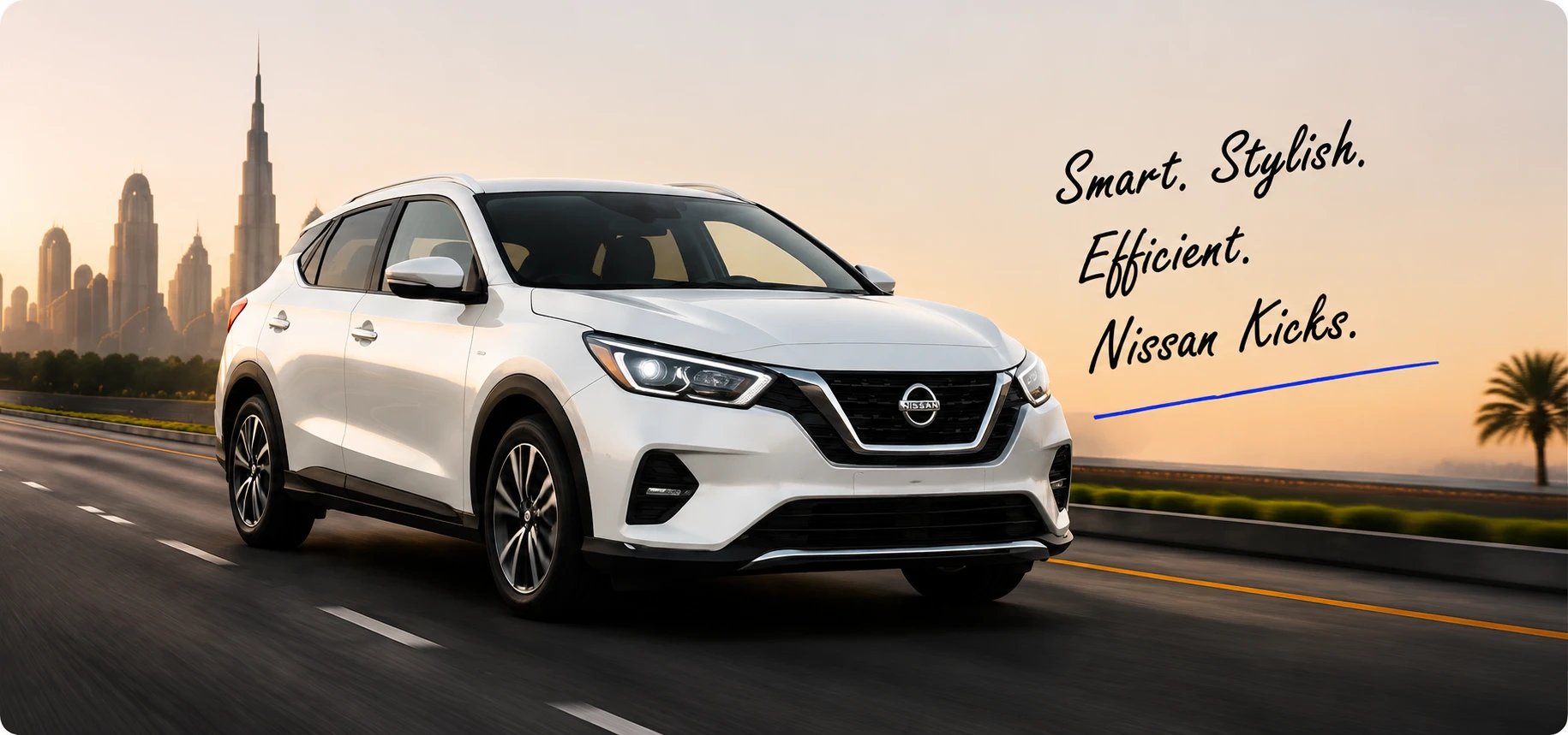 Smart. Stylish. Efficient. — Nissan Kicks on a Dubai highway
